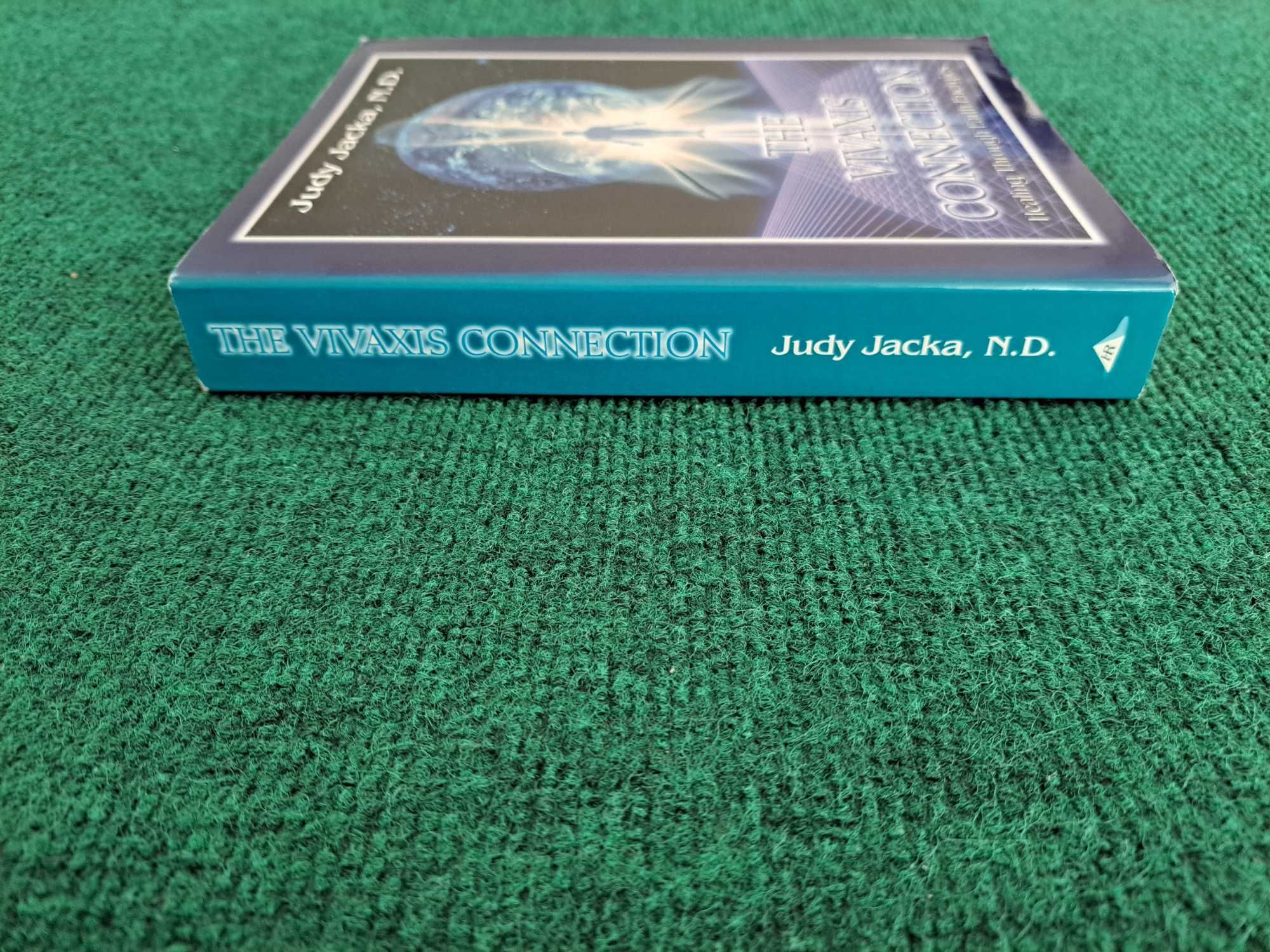 The Vivaxis Connection - Judy Jacka, N.D.