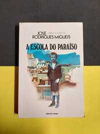 José Rodrigues Miguéis - A escola do paraíso