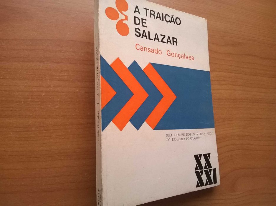 A Traição de Salazar (1.ª edição) - Cansado Gonçalves