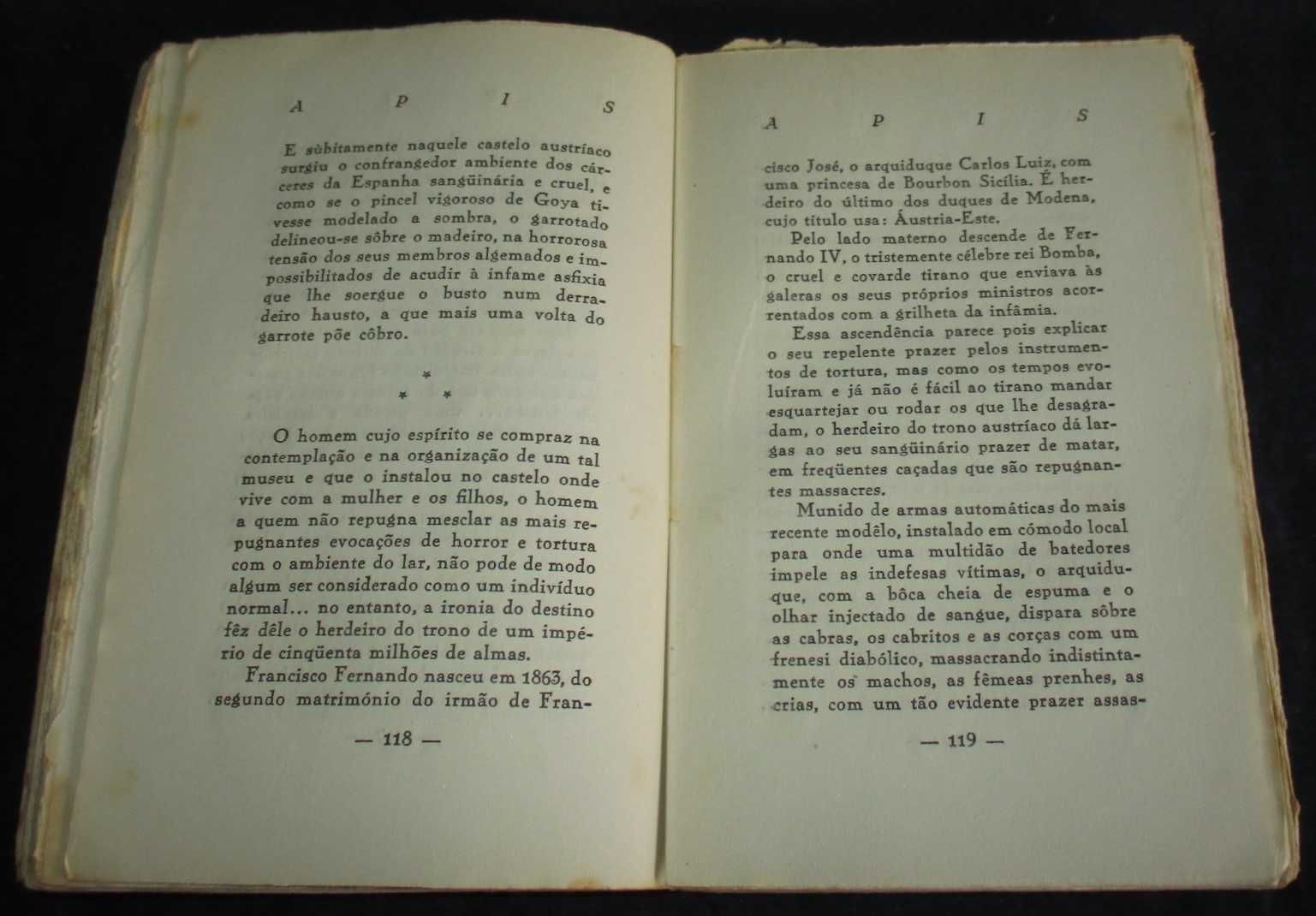 Livro Apis O Homem que desencadeou a Grande Guerra Adolfo Coelho