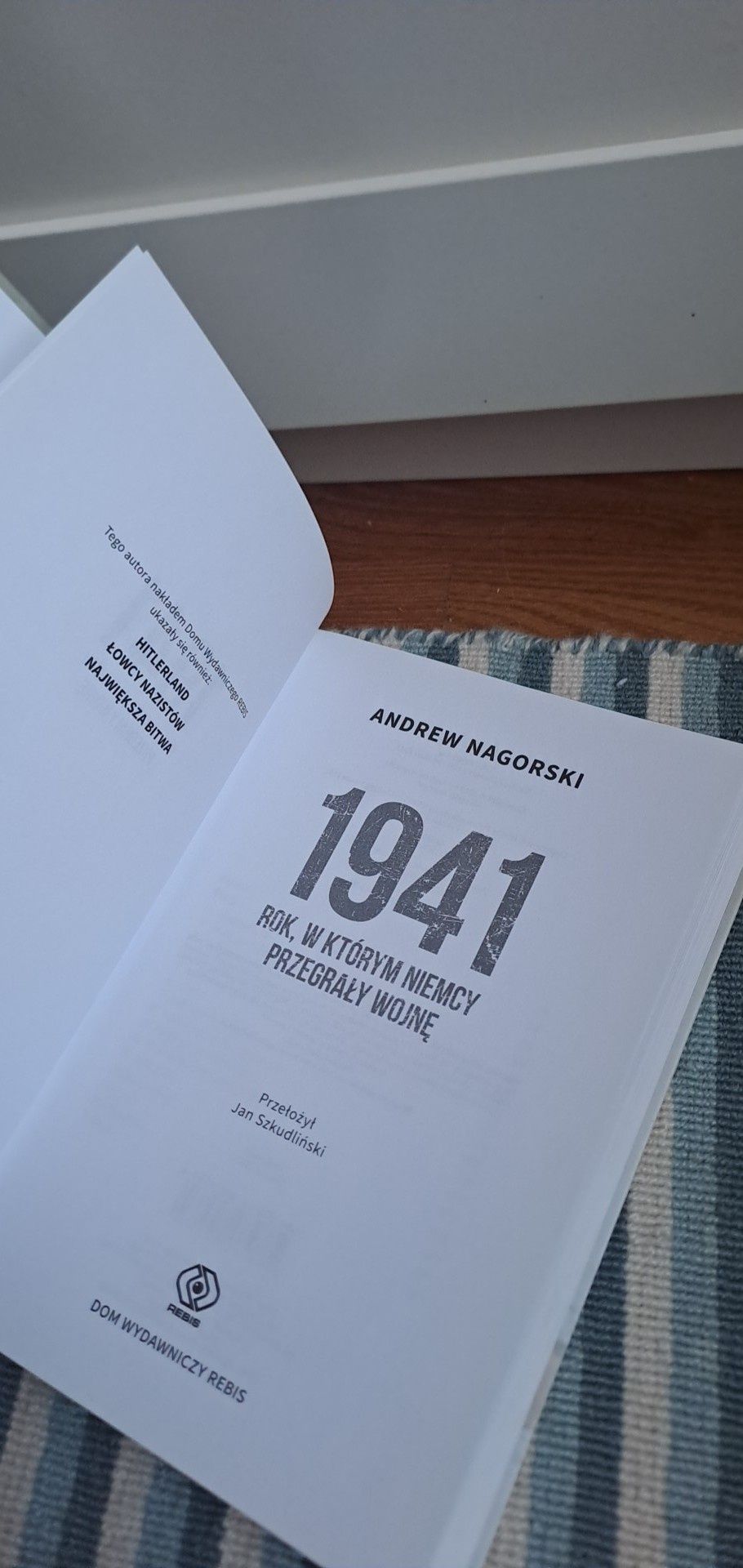 1941 rok w którym niemcy przegrali wojnę" Andrew Nagorski