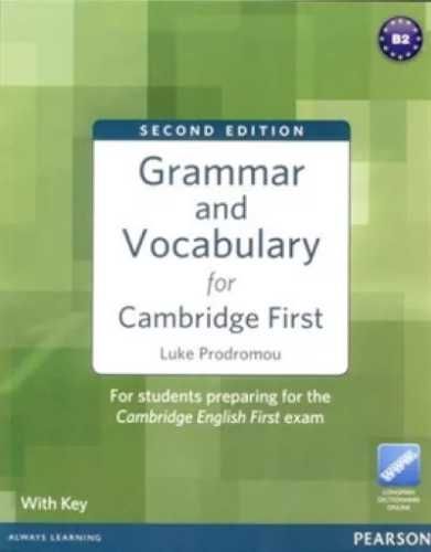 Grammar & Vocabulary for Cambridge First 2ed + key - Luke Prodromou