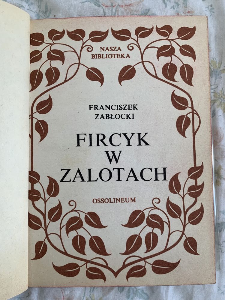 Franciszek Zabłocki. Fircyk w zalotach