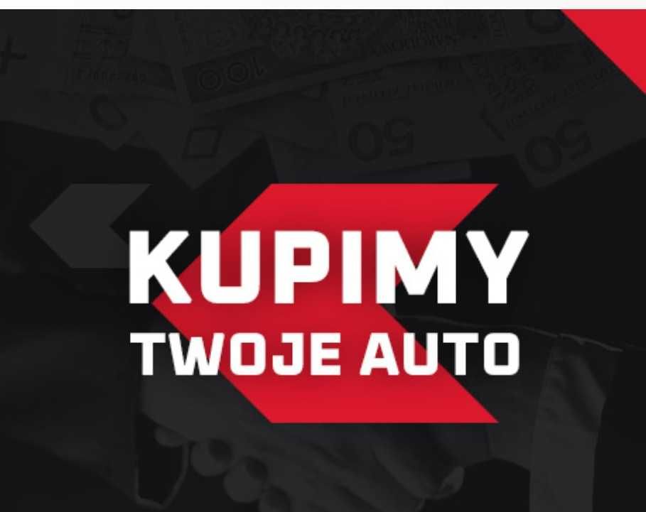 Skup Aut skup samochodów sprawnych uszkodzonych auto skup do 50 tys