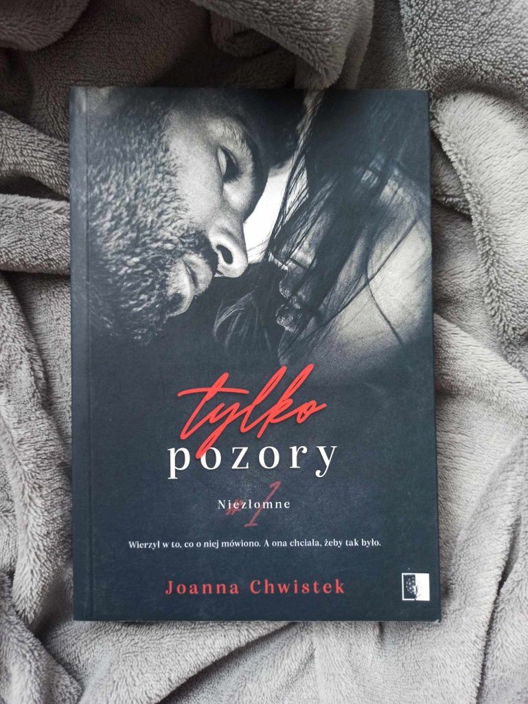 Tylko pozory - Joanna Chwistek