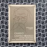 Camilo Castelo Branco Roteiro Dramático dum Profissional das Letras