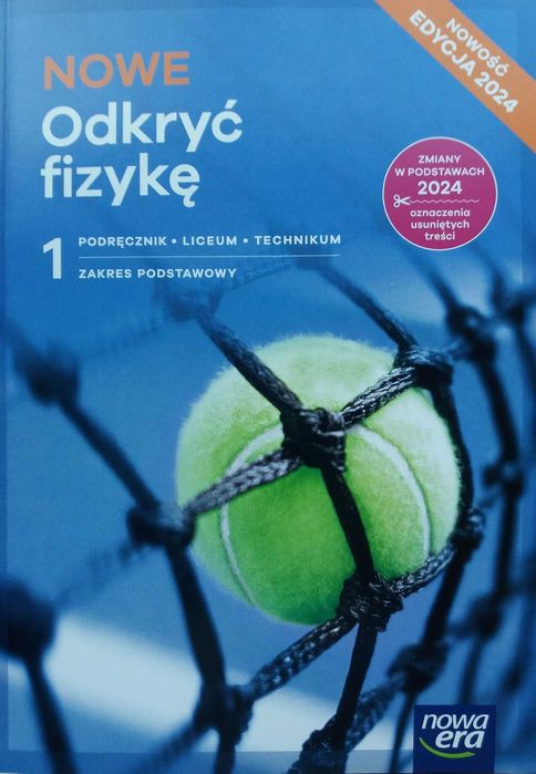 Fizyka LO 1 Nowe Odkryć fizykę podr. ZP Nowa Era. Edycja 2024