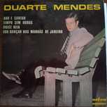 Duarte Mendes	- - - - -	Dar e Cantar	- - - - -	EP