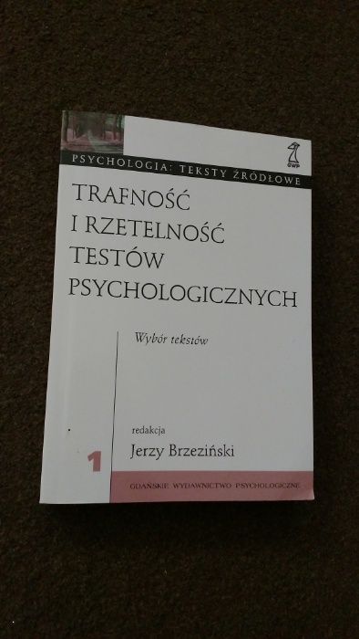 Trafność i rzetelność testów psychologicznych Brzeziński, psychologia