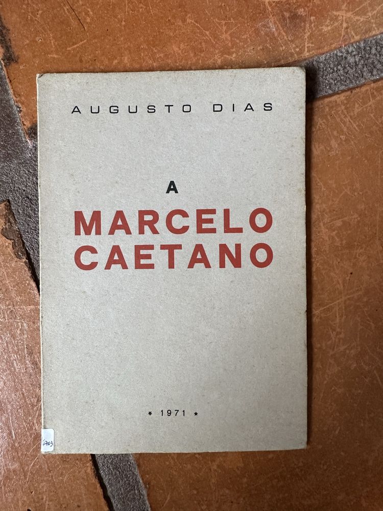 Livro raro de Augusto Dias - A Marcelo Caetano