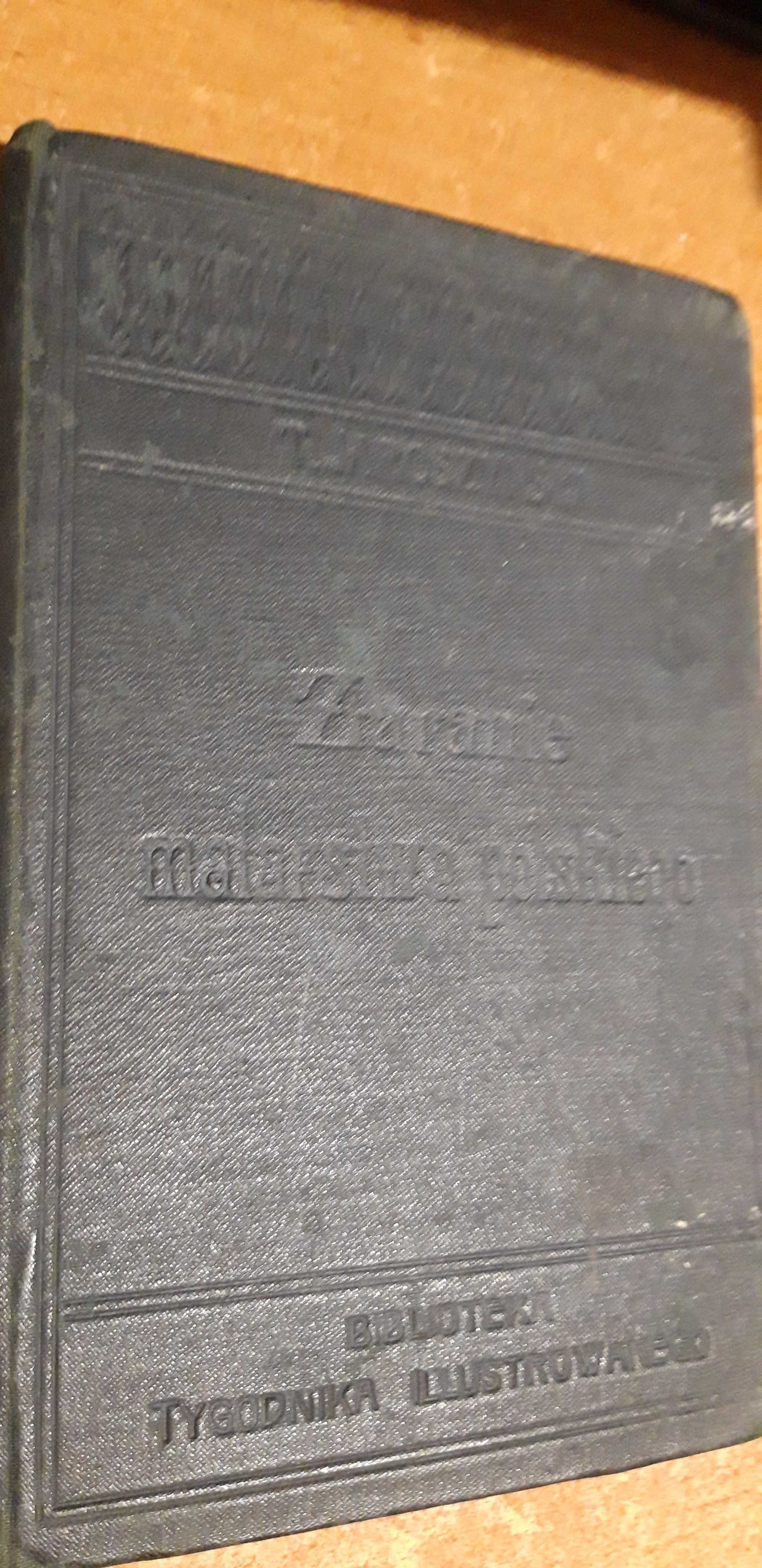 Zaranie Malarstwa Polskiego -T.Jaroszyński- W-wa 1905 opr.