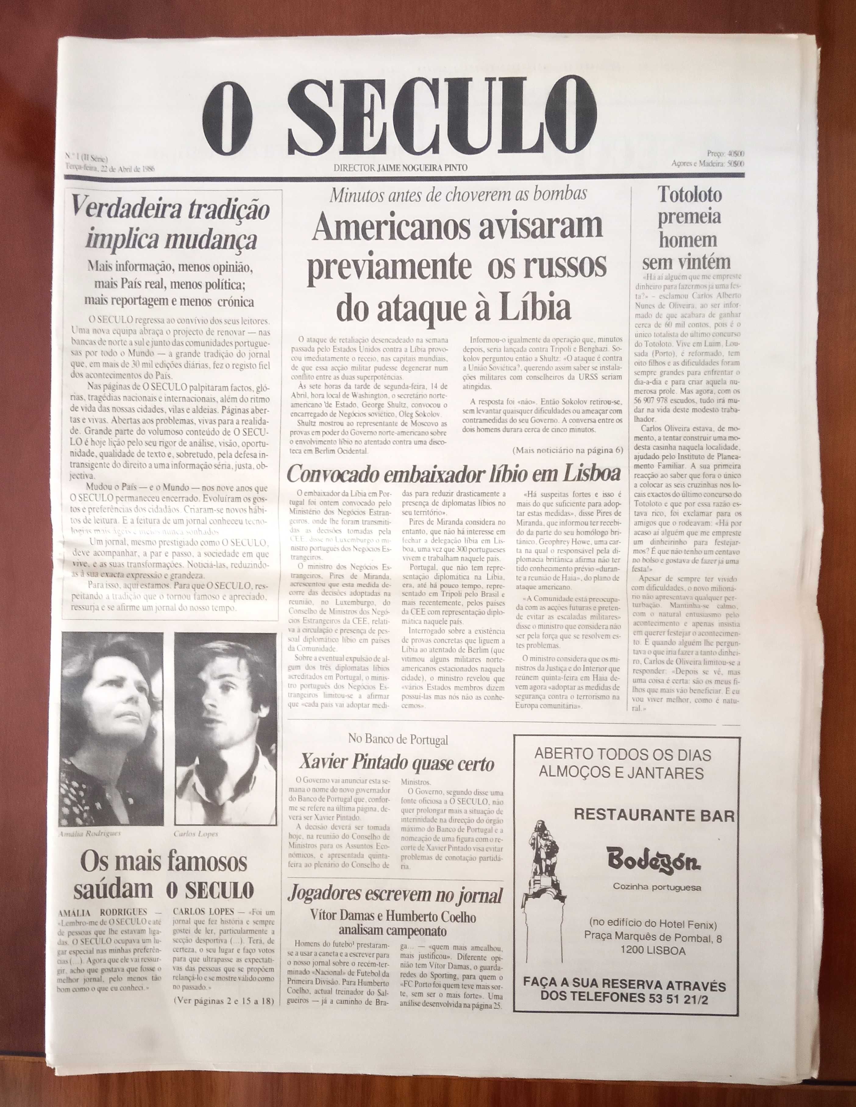 Jornal "O SECULO" Nº. 1 (II Série) - 22 Abril 1986 - Excelente Estado