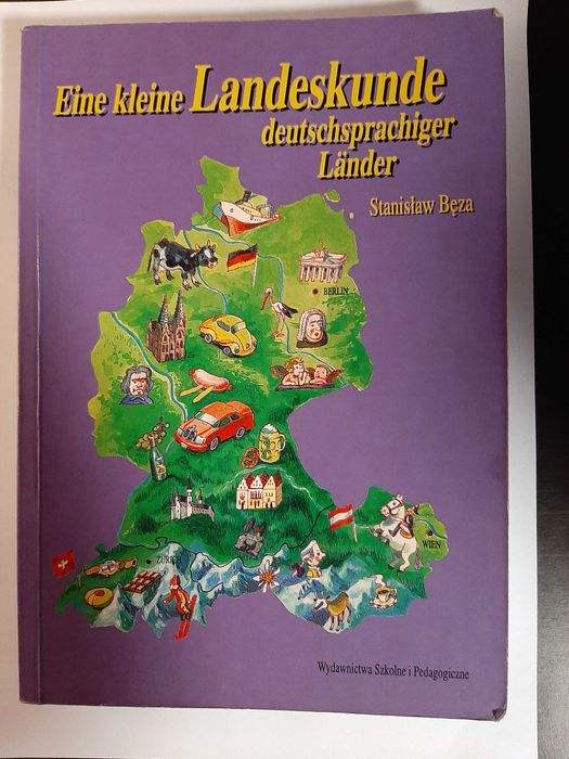 Eine kleine Landeskunde der deutschsprachigen Länder Stanisław Bęza