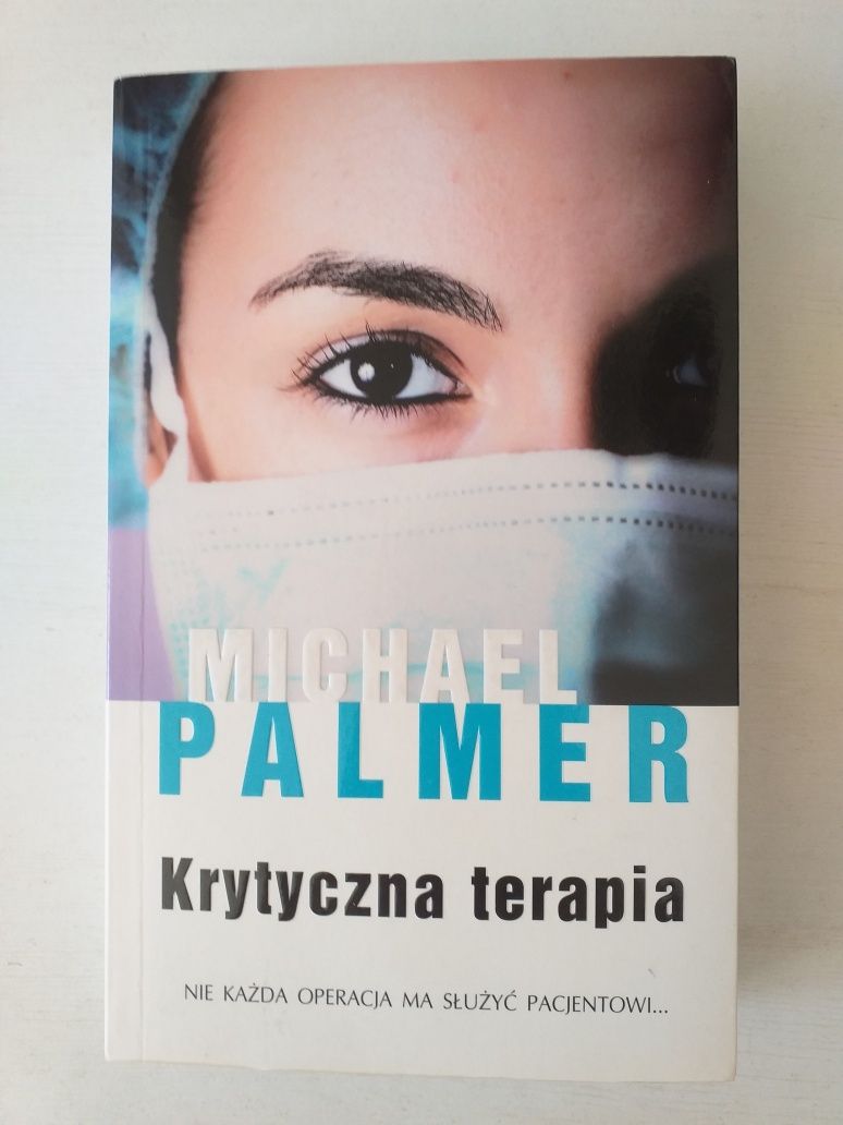 Michael Palmer - Krytyczna terapia