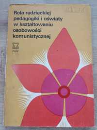 Rola radzieckiej pedagogiki i oświaty w kształtowaniu osobowości