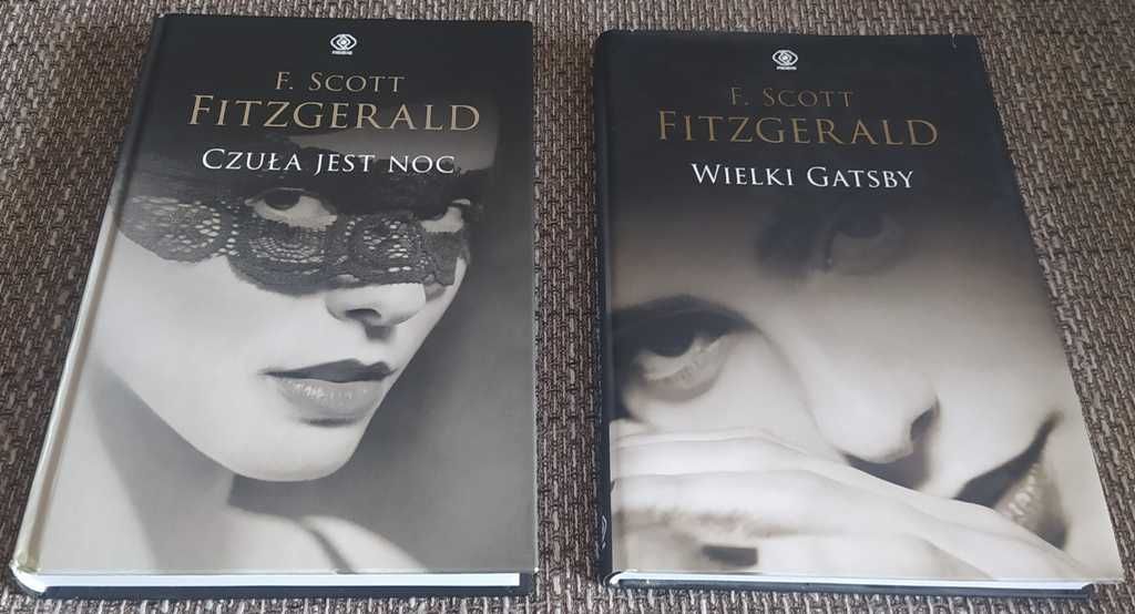 F. Scott FITZGERALD - Czuła jest Noc + Wielki Gatsby