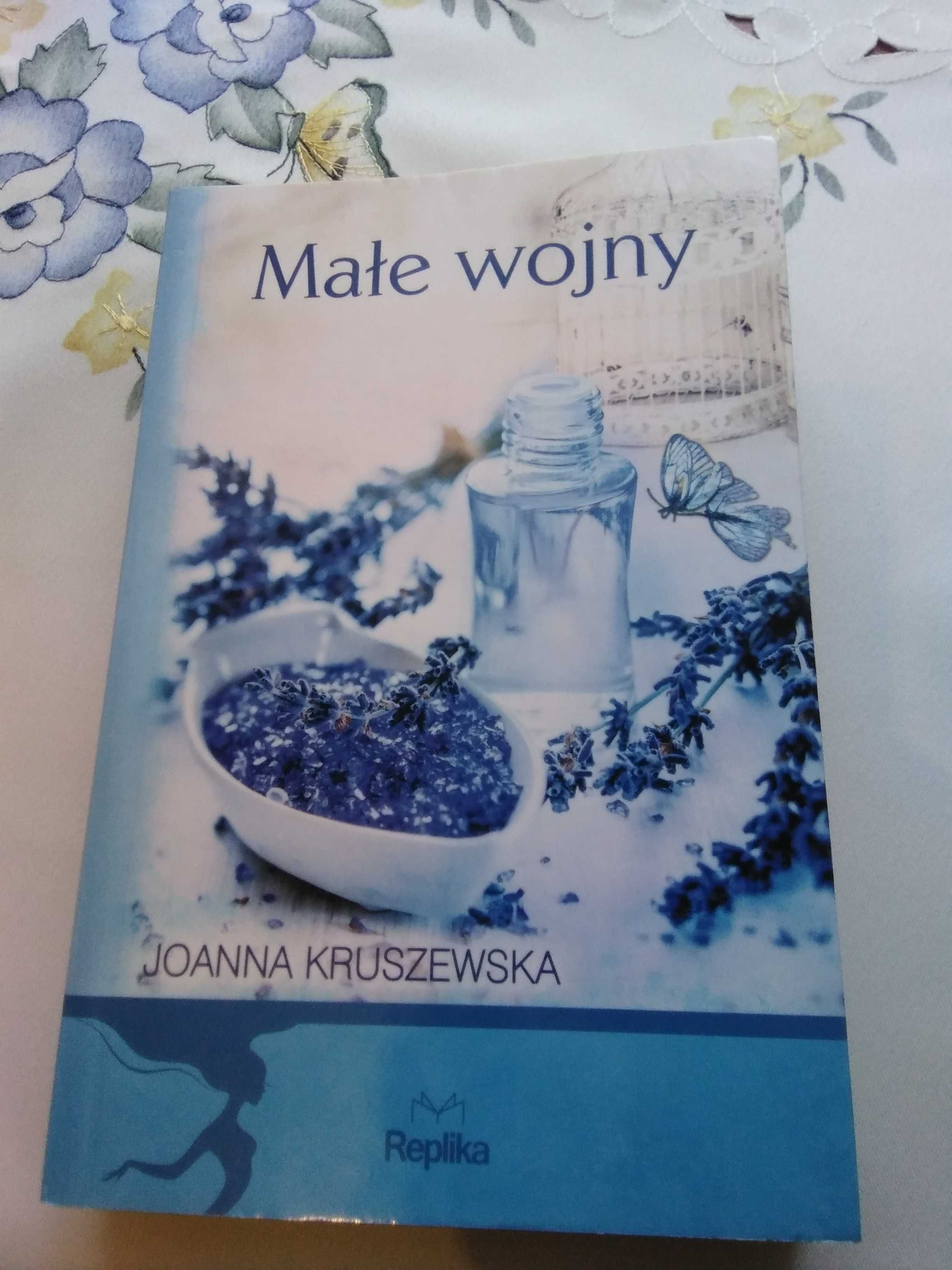 Małe wojny Joanna Kruszewska