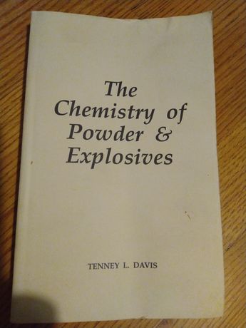 Для химика. The Chemistry of Powder & Explosives Tenney L. Davis