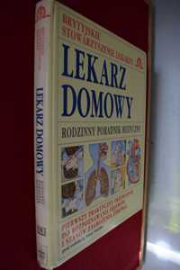 Lekarz domowy - rodzinny poradnik medyczny .