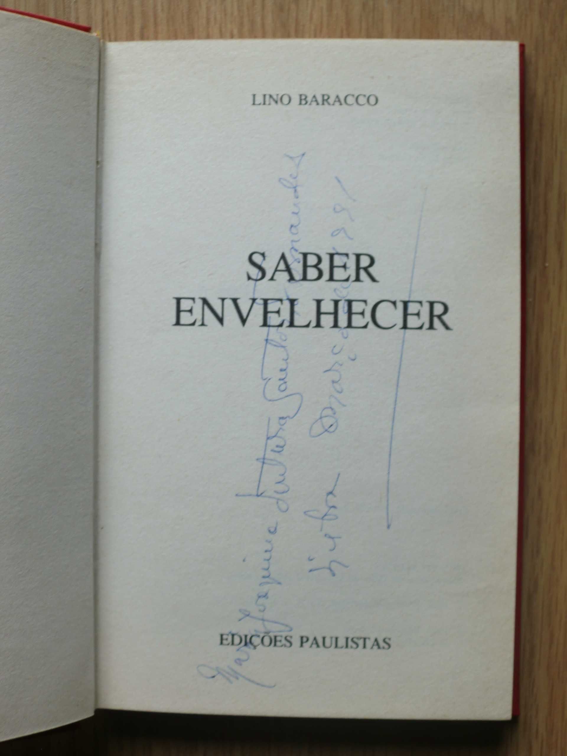 Saber envelhecer 
de Lino Baracco