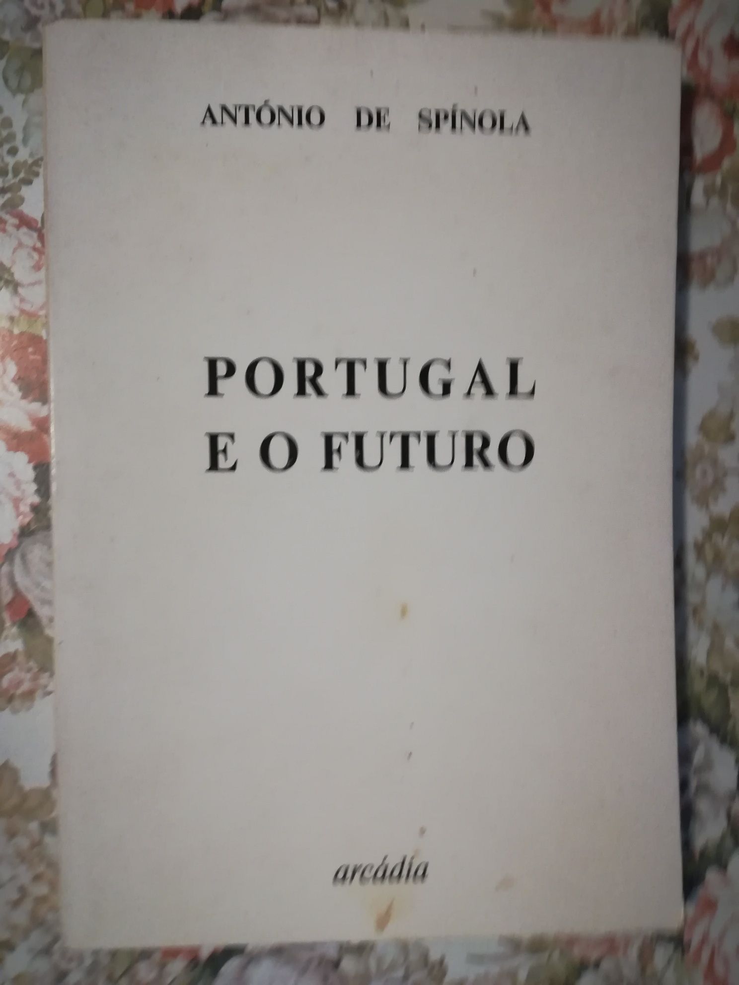 Portugal e o Futuro ( 1ª Edição)