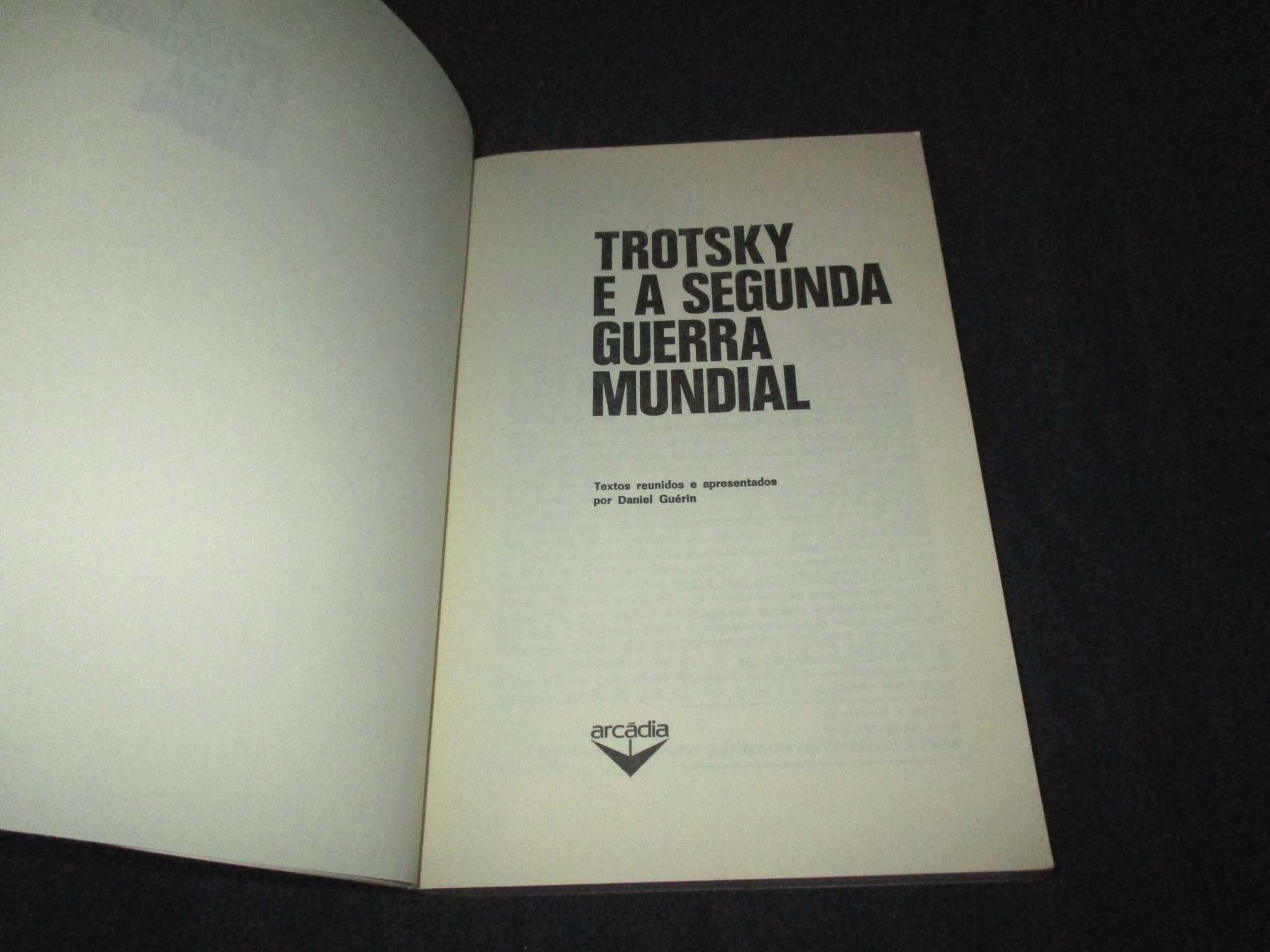 Livro Trotsky e a Segunda Guerra Mundial Arcádia