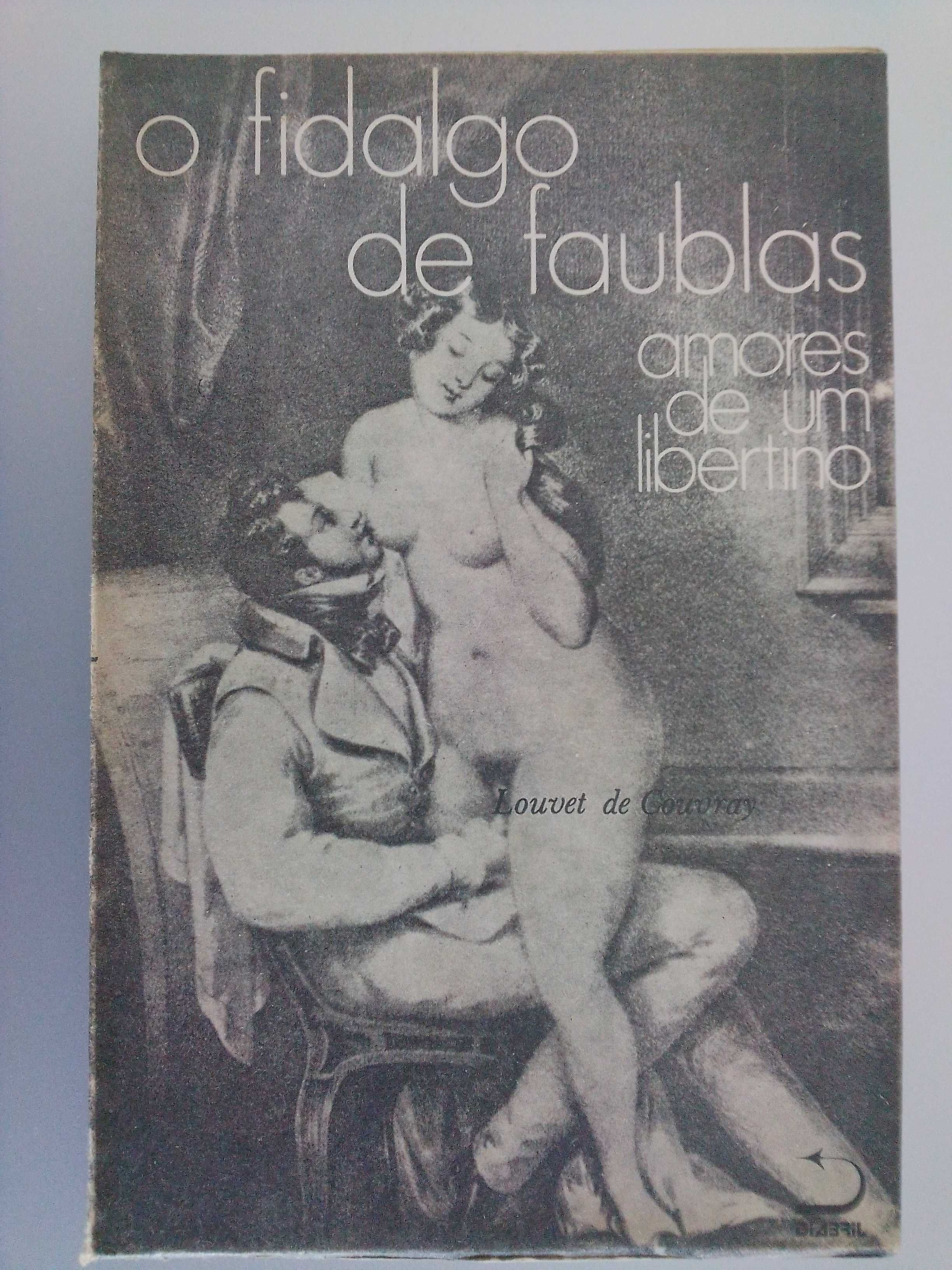 O fidalgo de faublas - amores de um libertino