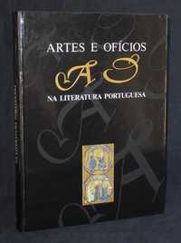 Livro Artes e Ofícios Na Literatura Portuguesa Júlio Frenches