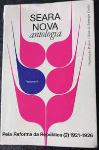 Seara Nova Antologia Vol. II [organização de Sottomayor Cardia]