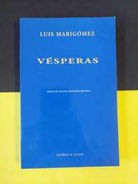 Luis Marigómez - Vésperas