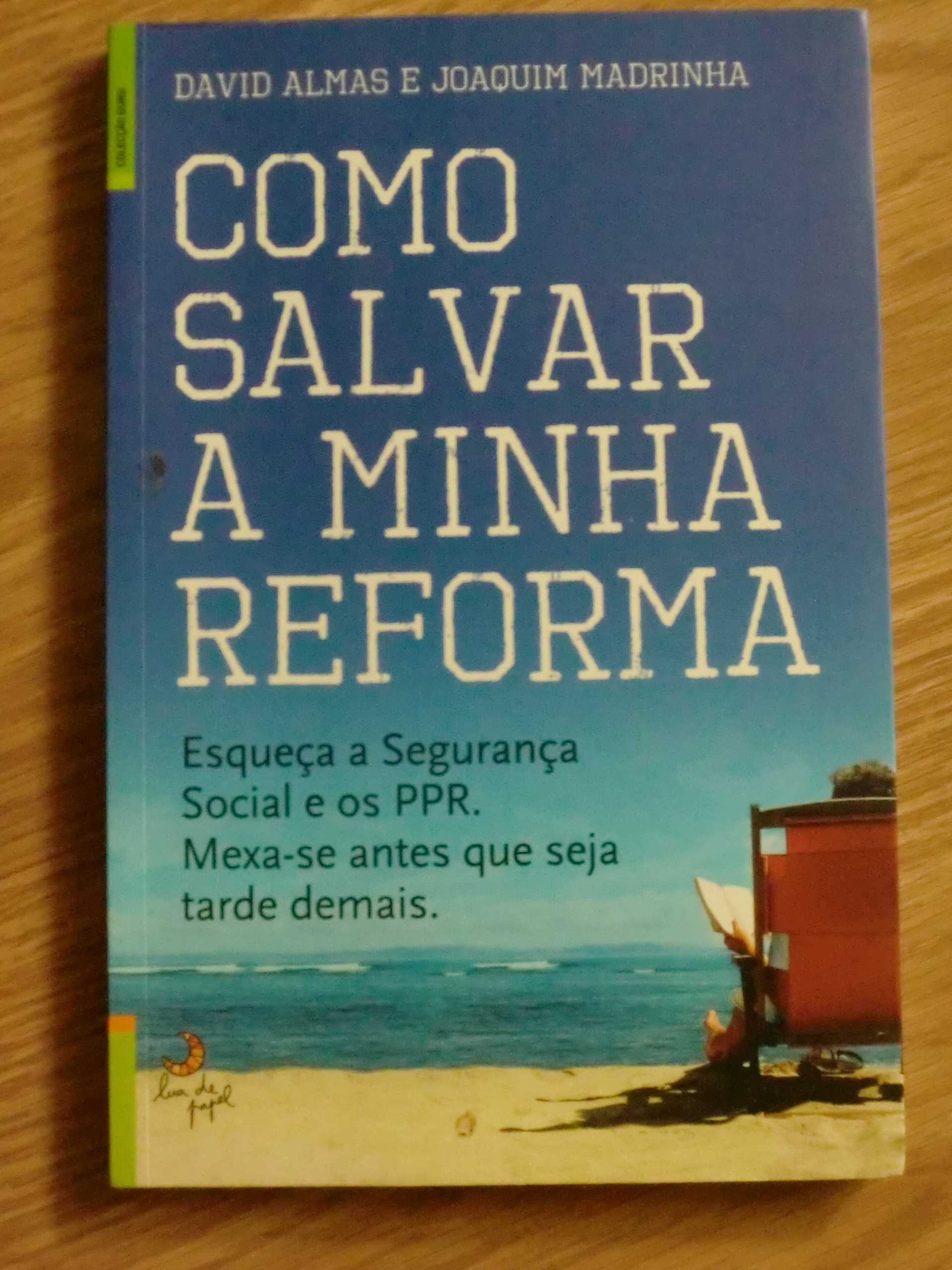 Como salvar a minha reforma de David Almas e Joaquim Madrinha