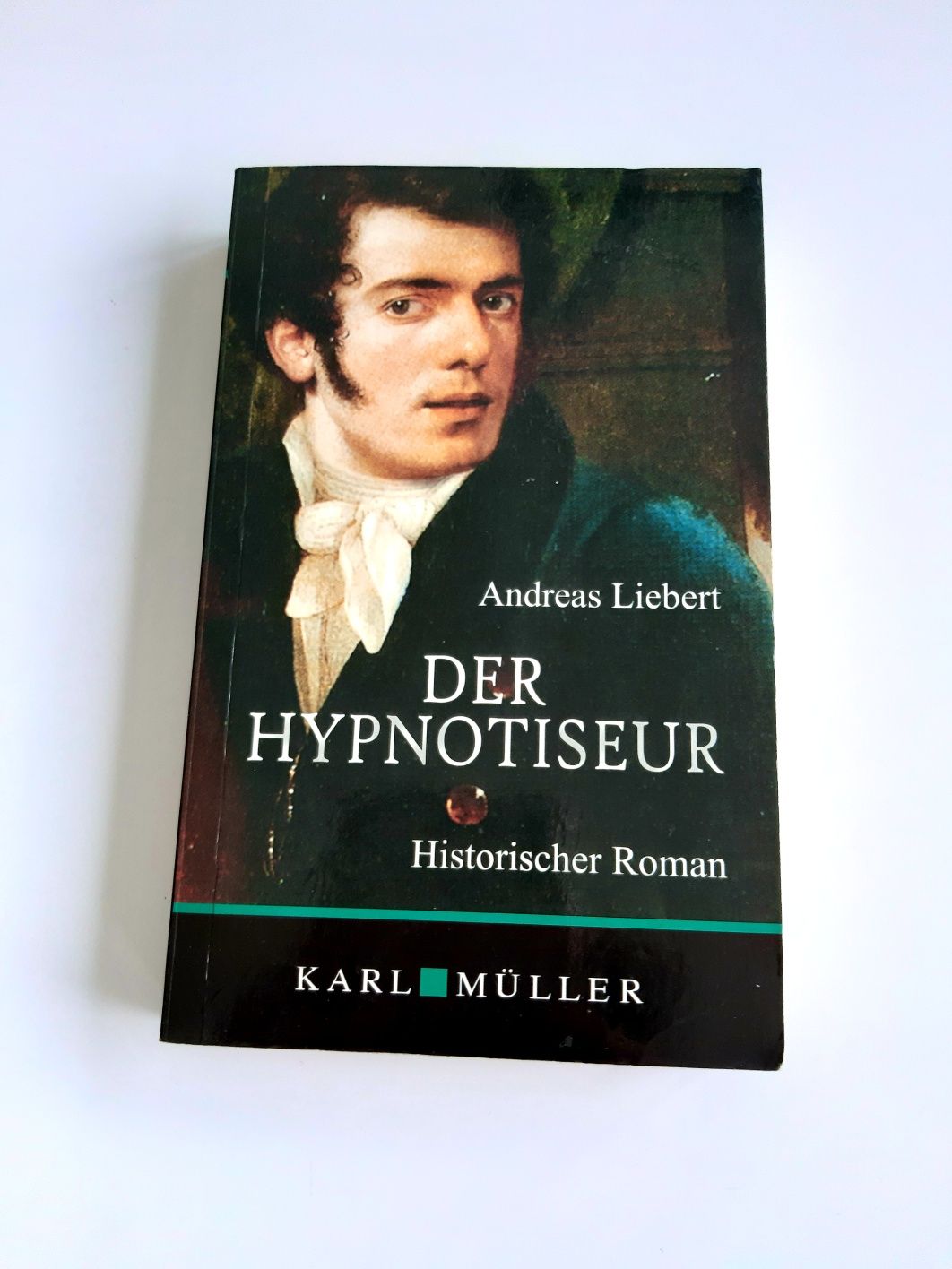 Książka po niemiecku. Der Hypnotiseur. Andreas Liebert