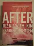 After już nie wiem kim bez ciebie jestem