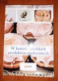 W krainie lubelskich produktów tradycyjnych