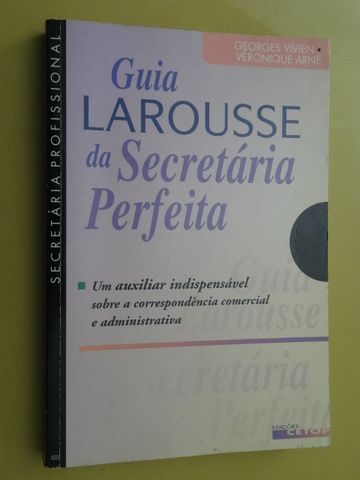 Guia Larousse da Secretária Perfeita de Georges Vivien