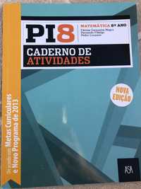 Caderno Atividades PI8 - Matemática 8º ano
