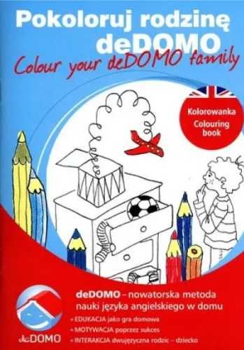 Pokoloruj rodzinę deDOMO. Colour your deDOMO ... - praca zbiorowa