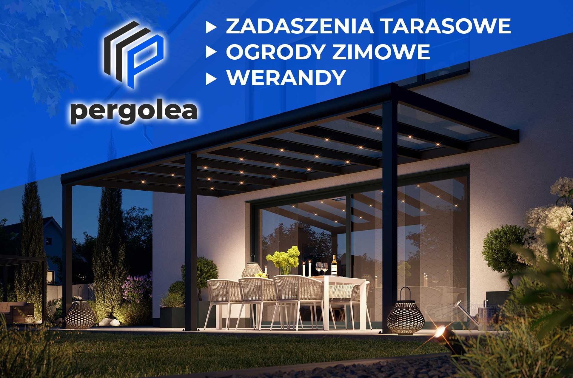 ZADASZENIA Tarasowe Aluminiowe! Ogrody Zimowe! NISKIE CENY - Sprawdź!