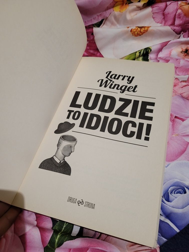 Ludzie to idioci Larry Winget