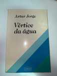 Vértice da Água - Artur Jorge