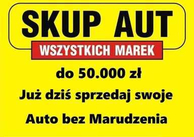 SKUP AUT * Jeszcze Dziś Kupimy Twoje Auto *LEPSZE CENY od KONKURENCJI