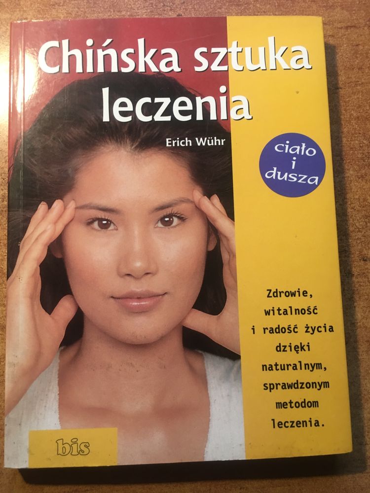 Chinska sztuka leczenia Erich Wuhr