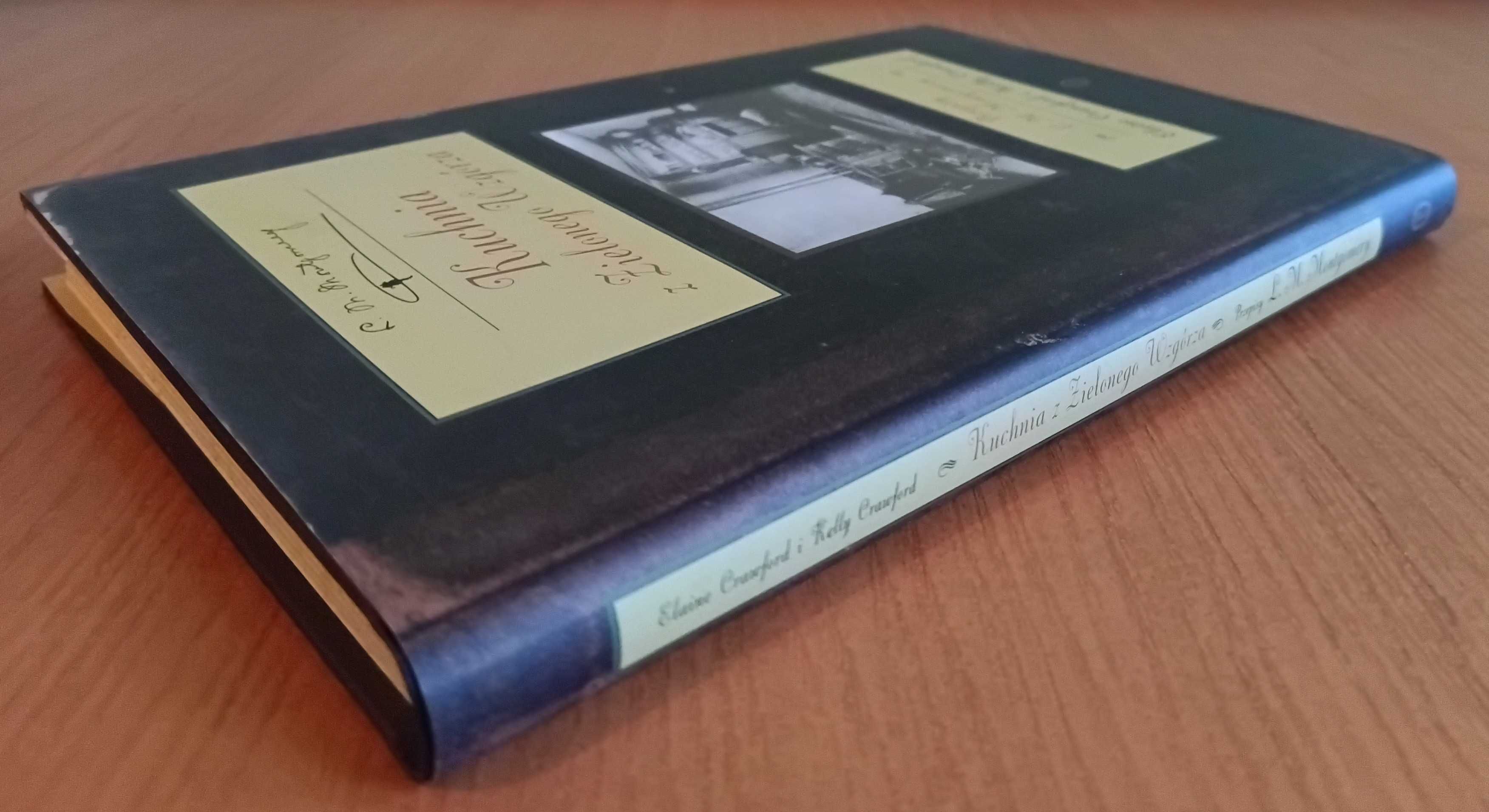 Elaine Crawford, Kelly Crawford "Kuchnia z Zielonego Wzgórza"