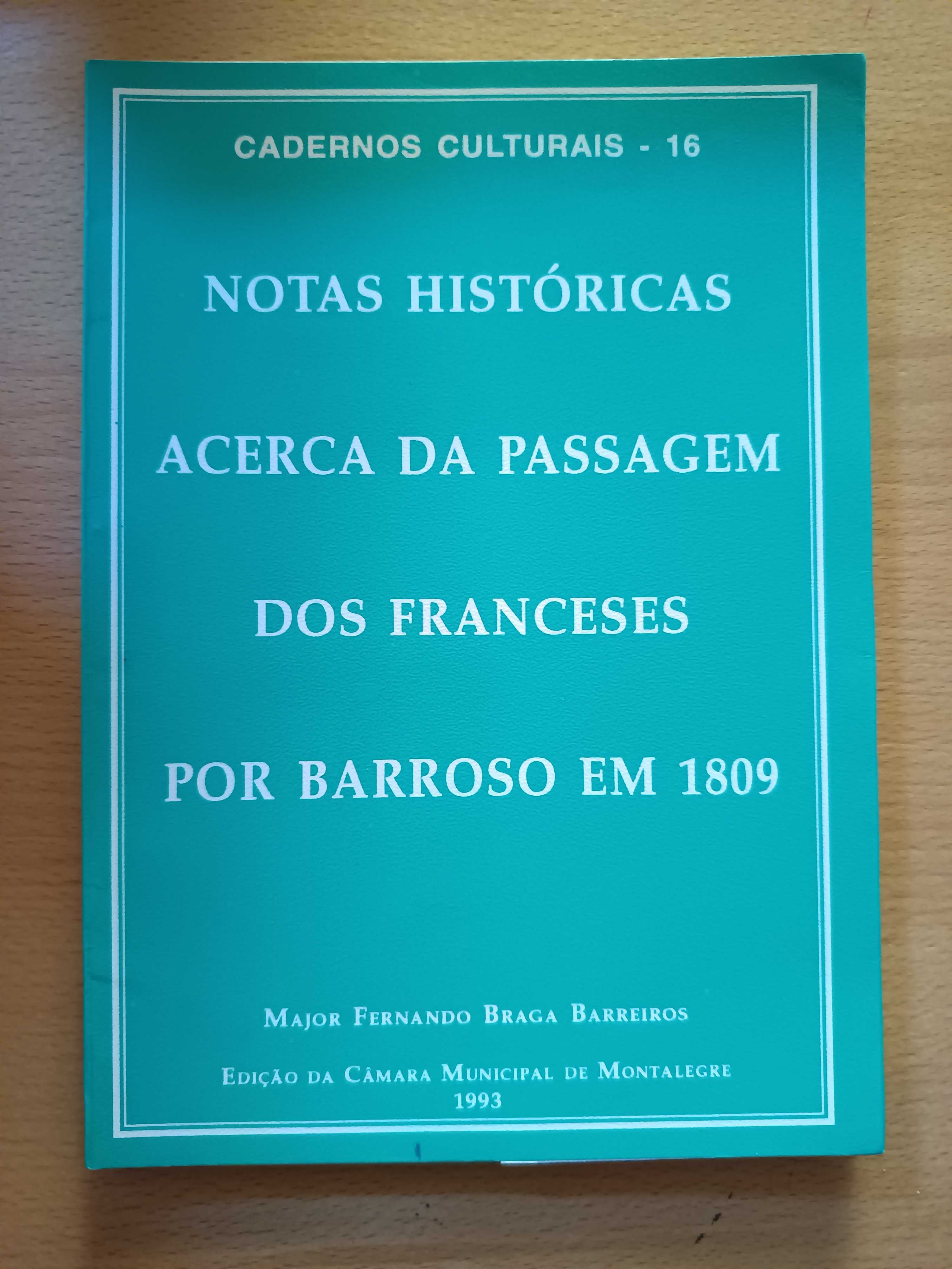 Notas Históricas Acerca da Passagem dos Franceses por Barroso em 1809