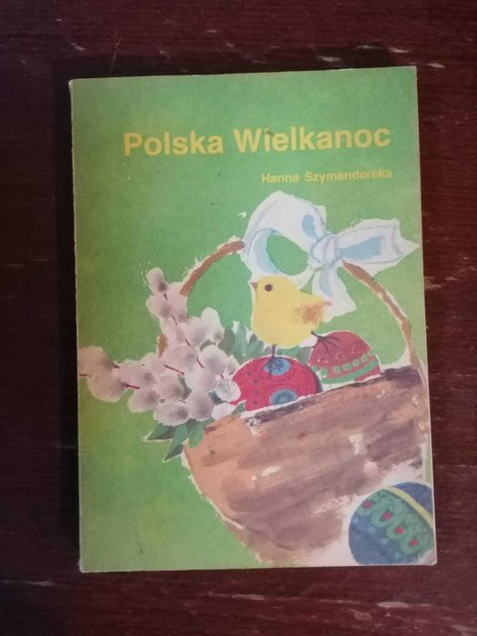 Polska Wielkanoc. H.Szymanderska