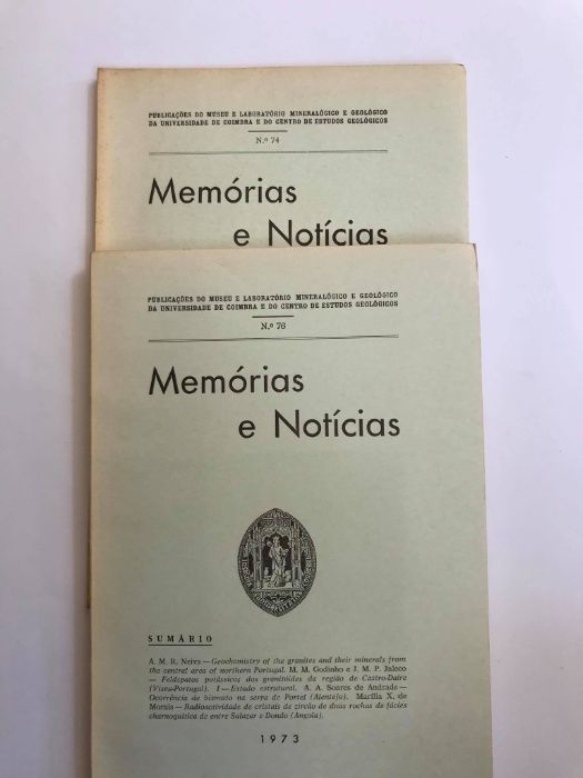 Memória e Notícias - nº74, 1972 e nº76 ,1973 - C.E.G da Univ. Coimbra