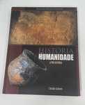 História da Humanidade – A Pré-História