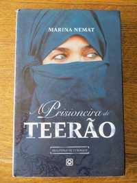 Livro - A Prisioneira de Teerão (Marina Nemat)