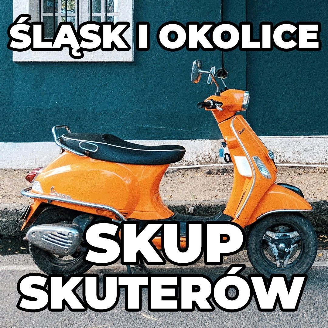 !! Skup  motorowerów  skuterów motocykli  wszystkie także Chińskie  !!