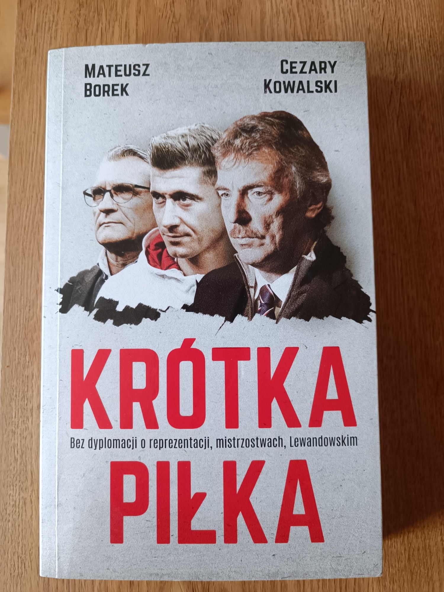 Książka "Krótka piłka" M. Borek, C. Kowalski